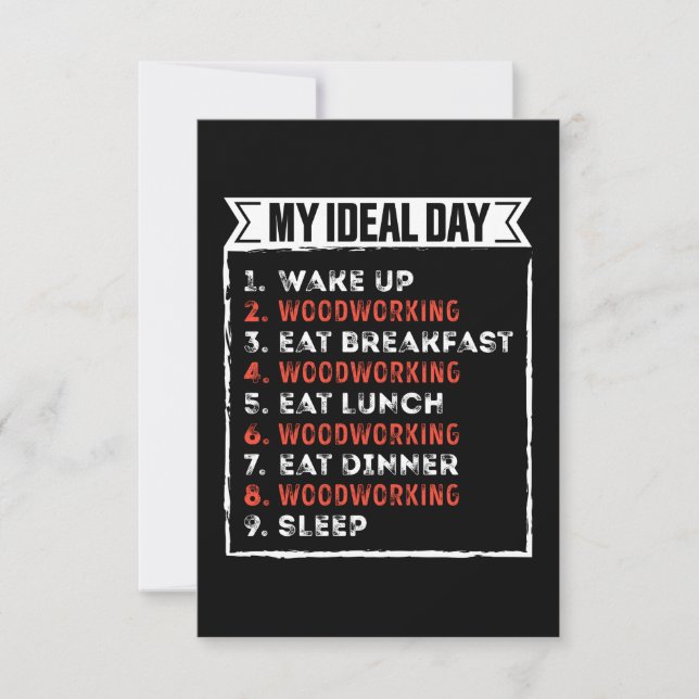 My Ideal Day Funny Woodworking Birthday Gift Card (Front)