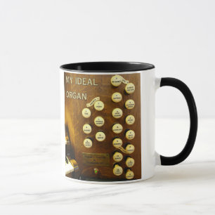 My ideal organ fun mug