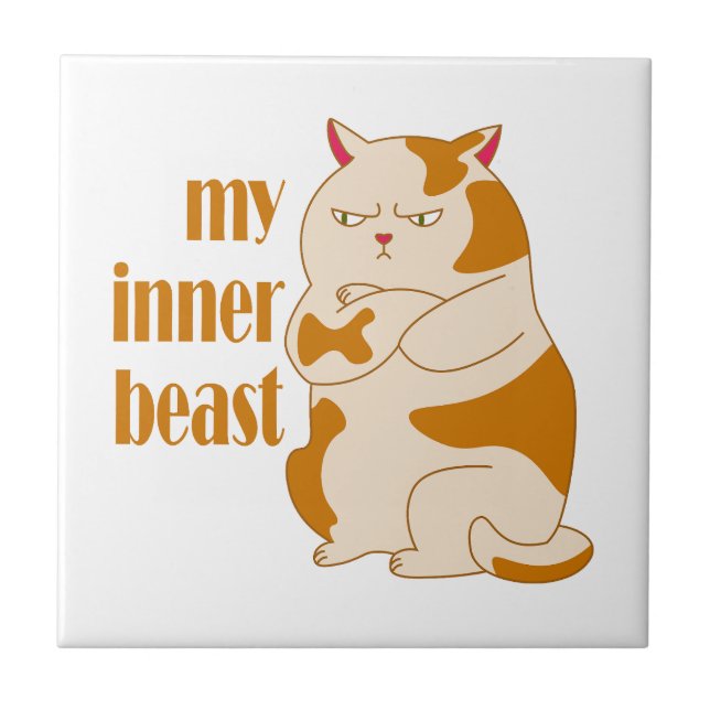 My inner beast lazy fat cat motivational quote ceramic tile (Front)