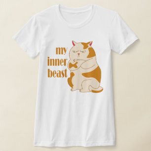 My inner beast lazy fat cat motivational quote T-Shirt