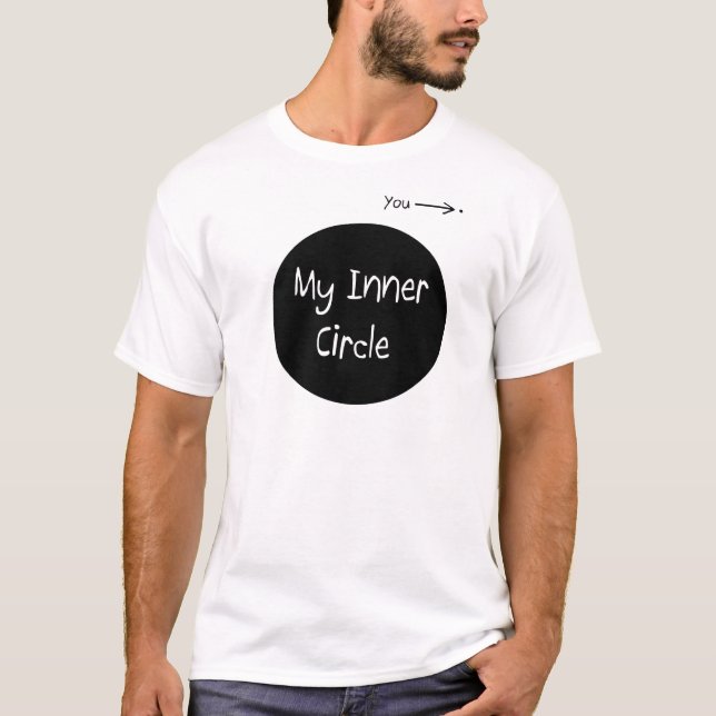 My Inner Circle T-Shirt (Front)