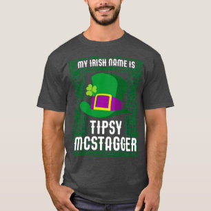 My Irish Name is Tipsy McStagger Funny St Patricks T-Shirt