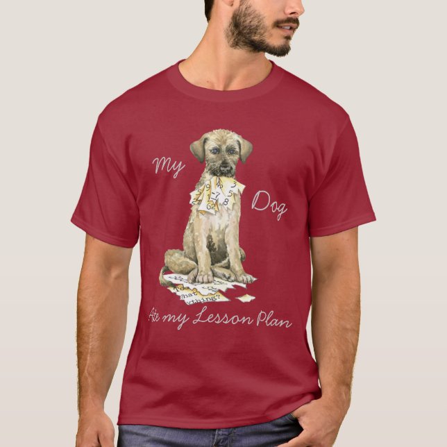 My Irish Wolfhound Ate my Lesson Plan T-Shirt (Front)