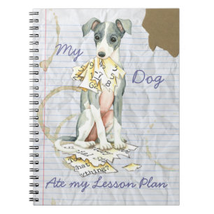 My Italian Greyhound Ate My Lesson Plan Notebook