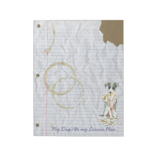 My Italian Greyhound Ate My Lesson Plan Notepad