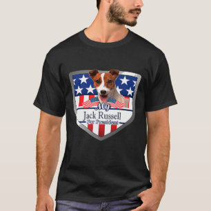 My Jack Russell For President 2020 T-Shirt