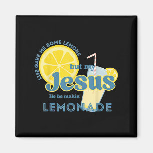 My Jesus Makes Lemonade Christian Funny Faith Magnet