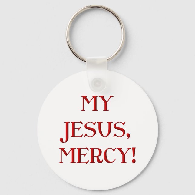 My Jesus, Mercy! Key Ring (Front)