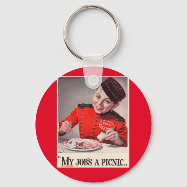 My Job's a Picnic Key Ring (Front)