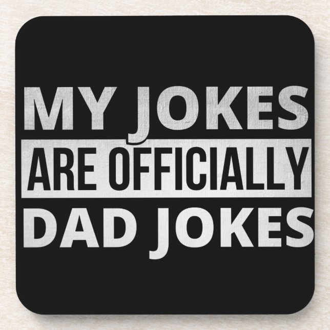 my jokes are dad jokes coaster (Front)