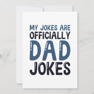 My Jokes Are Officially Dad Jokes Thank You Card