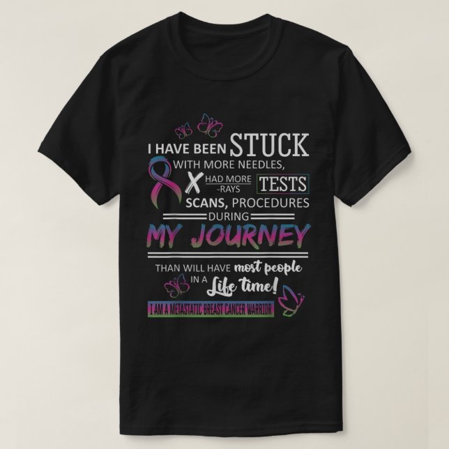 My Journey I Am A Metastatic Breast Cancer Warrior T-Shirt (Design Front)