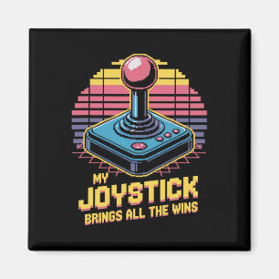My Joystick Brings All The Wins 1 Magnet