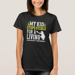 My Kid Softball Catcher Dad Of A Softball Catcher T-Shirt