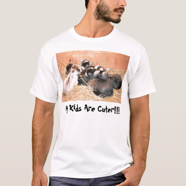 My Kids Are Cuter!!! T-Shirt (Front)