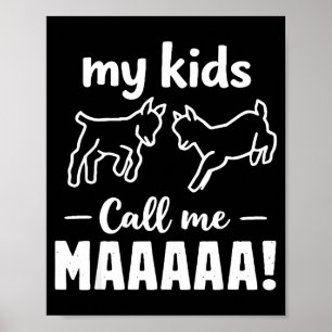 My kids call me mah retro vintage mother's day My Poster