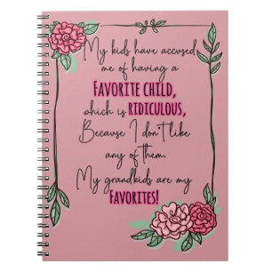 My Kids Have Accused Me of Having A Favourite Chil Notebook