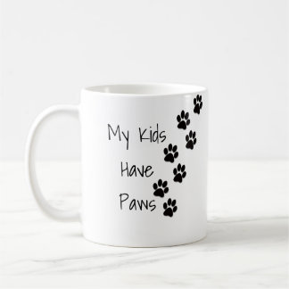 My Kids Have Paws Coffee Mug
