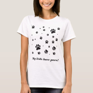 My kids have paws shirt