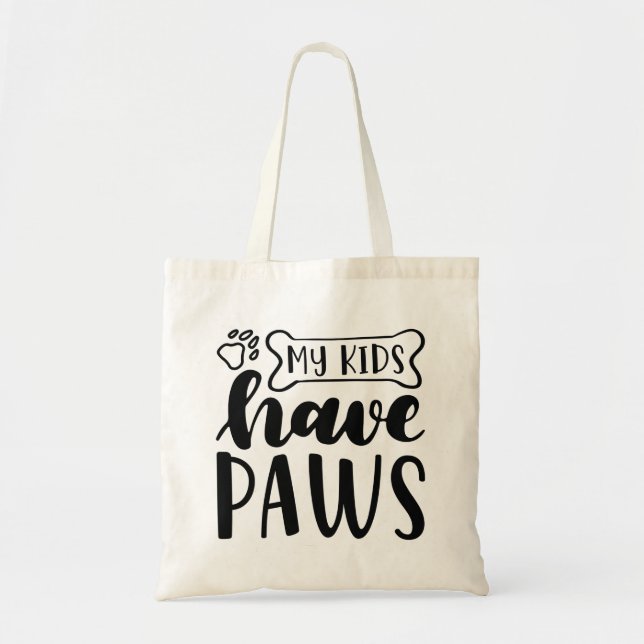 My Kids Have Paws Tote Bag (Front)