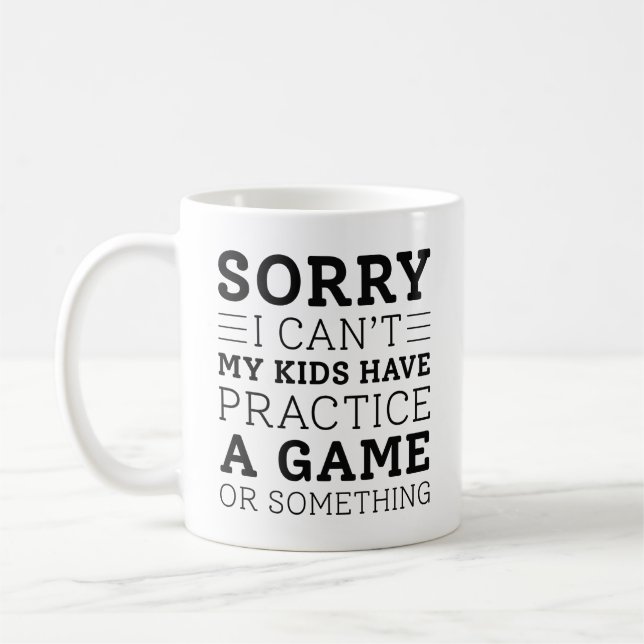 My Kids Have Practice Coffee Mug (Left)