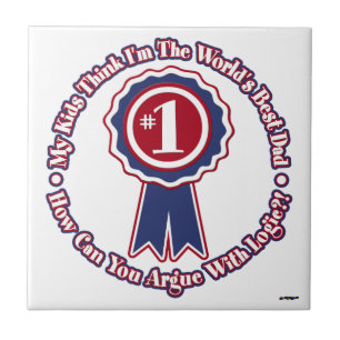 My Kids Think I'm The World's Best Dad! - retro Ceramic Tile
