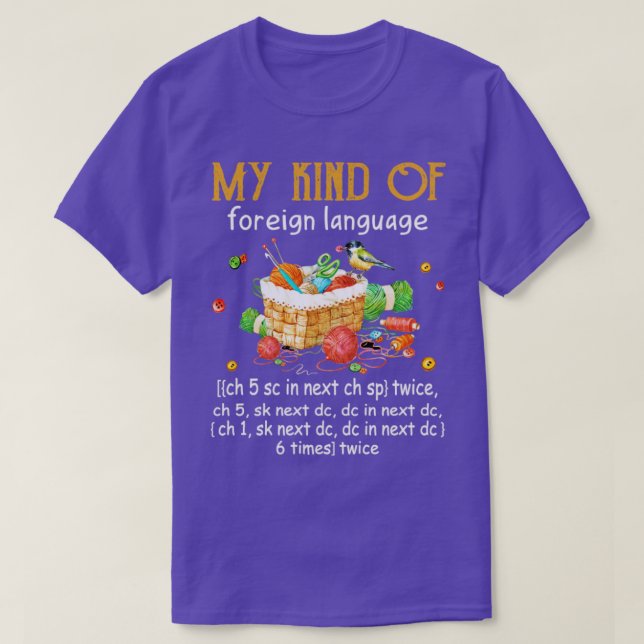 My kind of foreign language T-Shirt (Design Front)