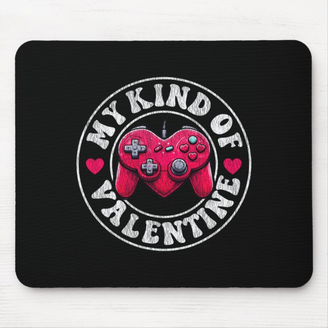 My Kind Valentine Gamer Cool Valentines Day Girl B Mouse Pad (Front)