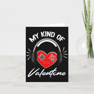 My Kind Valentine Gamer Valentines Day Gaming Boy Card