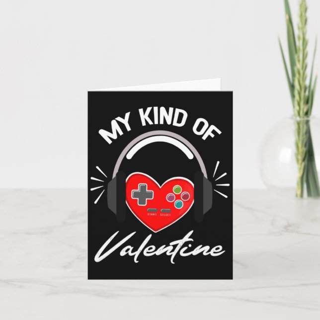 My Kind Valentine Gamer Valentines Day Gaming Boy  Card (Front)