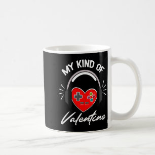 My Kind Valentine Gamer Valentines Day Gaming Boy  Coffee Mug