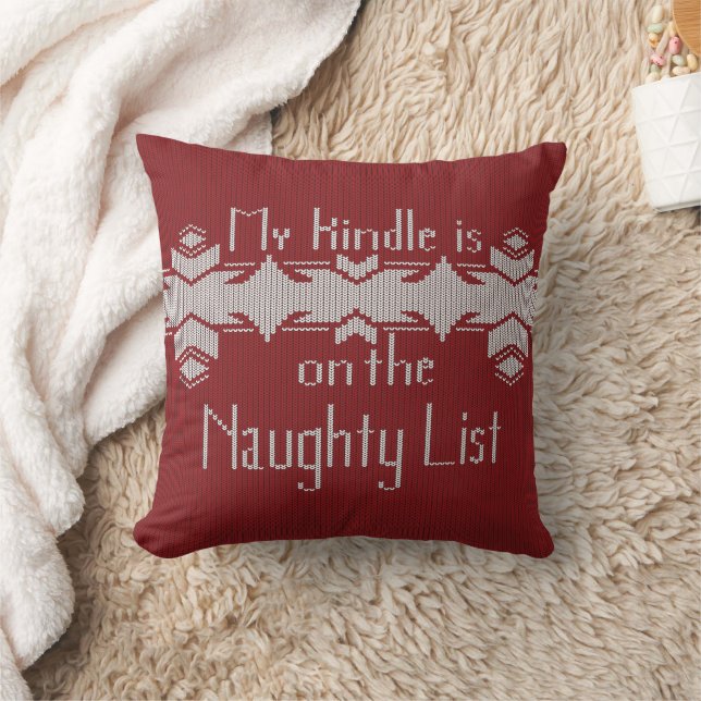 My Kindle Is on the Naughty List – Funny Book Love Cushion (Blanket)