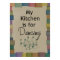 My Kitchen is For Dancing Poster