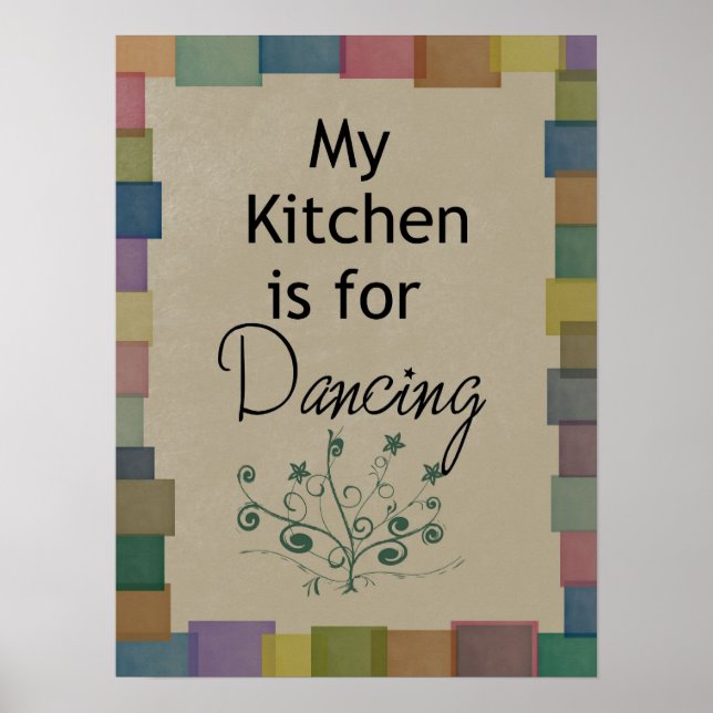 My Kitchen is For Dancing Poster (Front)