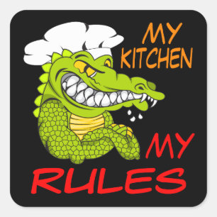 My Kitchen My Rules, Alligator Chef, Black Square Sticker