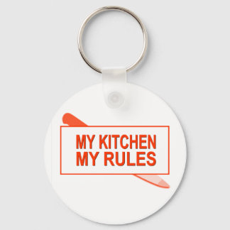 My Kitchen. My Rules. Fun Design for Kitchen Boss Key Ring