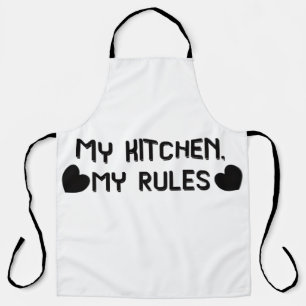 My Kitchen My Rules Funny Cooking Apron