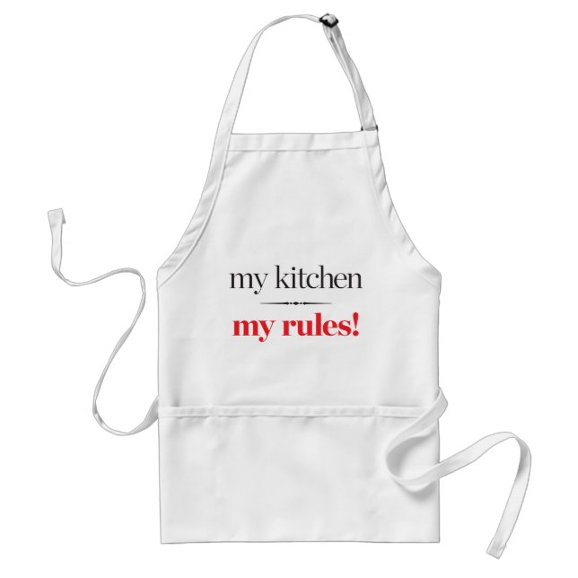 My Kitchen, My Rules Standard Apron (Front)