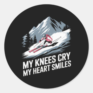 My Knees Cry My Heart Smiles Alpine Skiing Classic Round Sticker