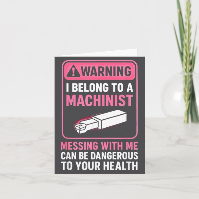 My Knight In Machinist Wife Girlfriend Funny Anniv Card (Front)