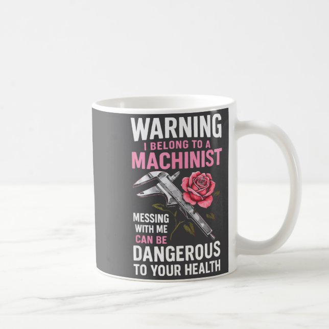 My Knight In Machinist Wife Girlfriend Funny Anniv Coffee Mug (Right)