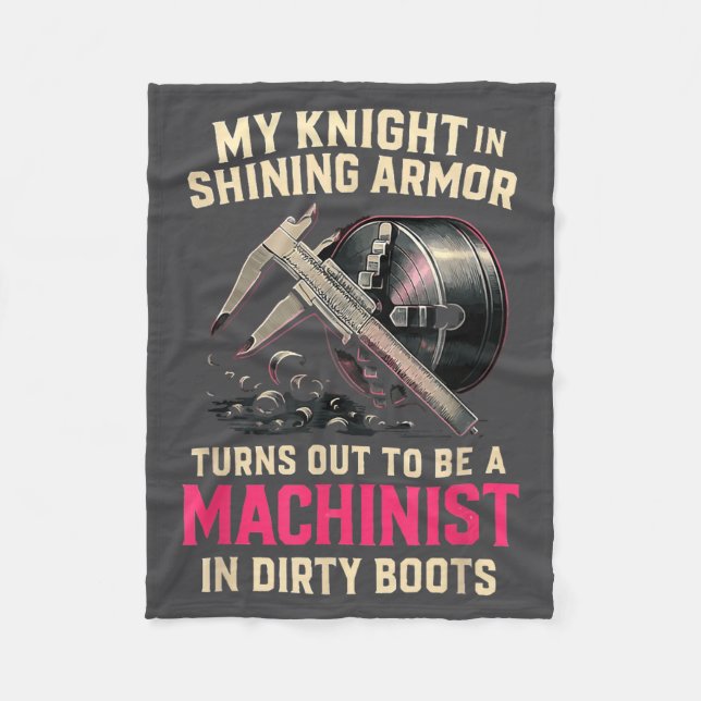 My Knight In Machinist Wife Girlfriend Funny Anniv Fleece Blanket (Front)
