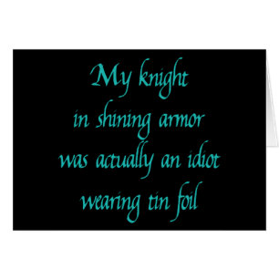 My Knight in Shining Armour