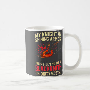 My Knight In Shining Funny Blacksmith Wife Women F Coffee Mug