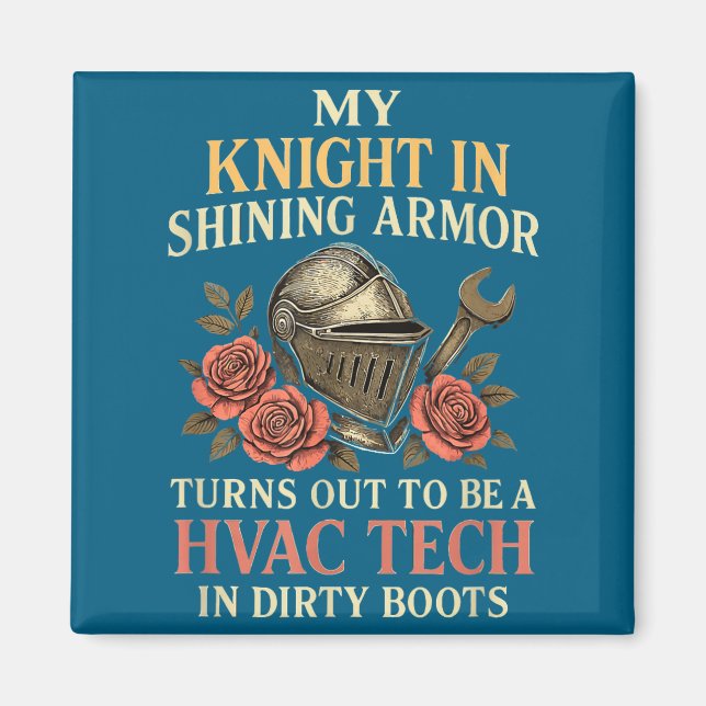 My Knight In Shining Funny Hvac Tech Wife Women Gi Magnet (Front)