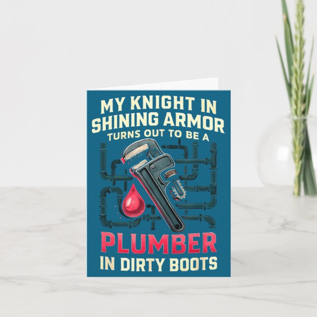 My Knight In Shining Funny Plumber Wife Women Girl Card (Front)