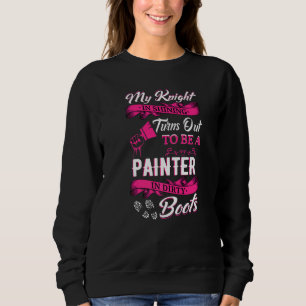 My Knight In Shining Wife Tow Truck Driver Lady Wo Sweatshirt