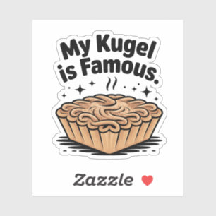 My Kugel Is Famous Funny Hanukkah Jewish Jew