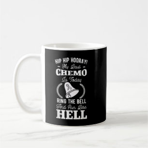 My Last Chemo Chemotherapy Cancer Awareness Surviv Coffee Mug