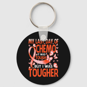 My Last Day Of Day Chemo Leukaemia Awareness Butte Key Ring